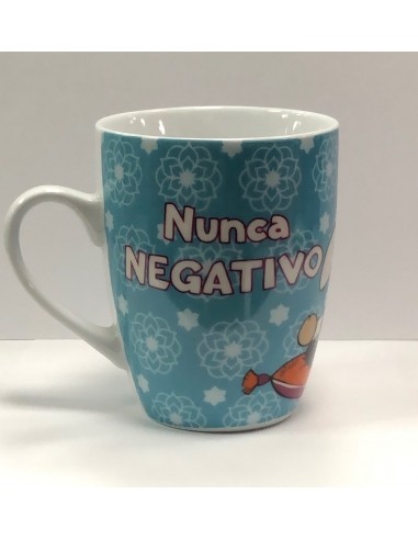 TAZA NICI "SIEMPRE POSITIVO- NUNCA...