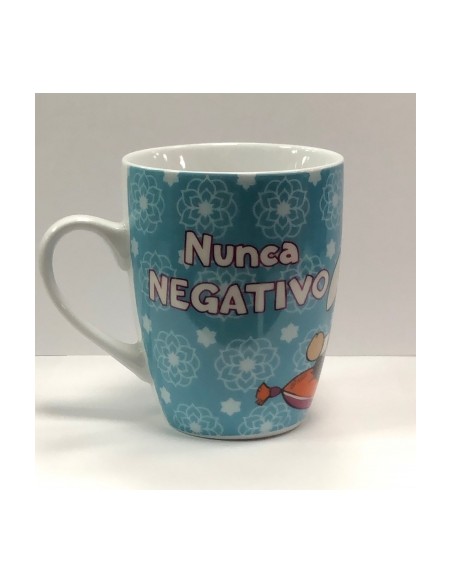 TAZA NICI "SIEMPRE POSITIVO- NUNCA NEGATIVO"